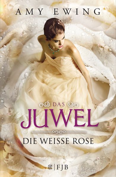 Cover von Das Juwel – Die Weiße Rose