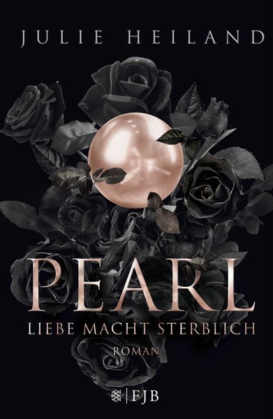 Cover von Pearl – Liebe macht sterblich