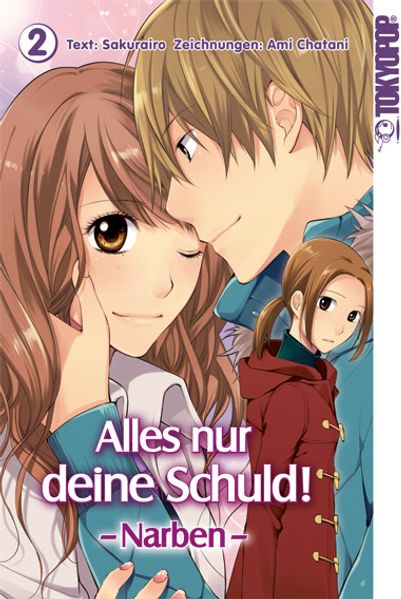 Cover von Alles nur deine Schuld! – Narben 02