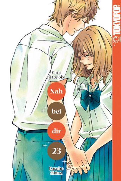Cover von Nah bei dir – Kimi ni todoke 23