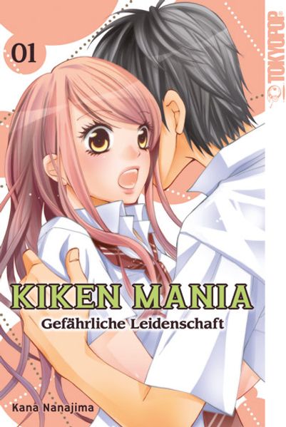 Cover von Kiken Mania – Gefährliche Leidenschaft 01