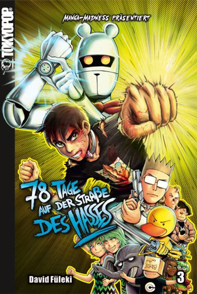 Cover von Manga Madness: 78 Tage auf der Straße des Hasses 03