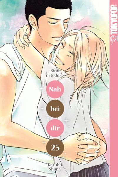 Cover von Nah bei dir – Kimi ni todoke 25