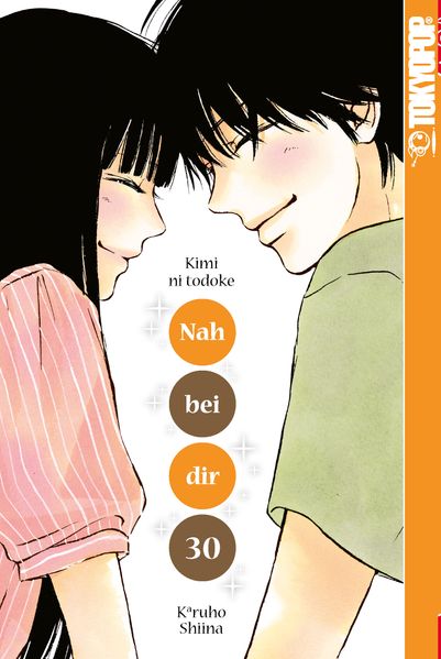 Cover von Nah bei dir – Kimi ni todoke 30