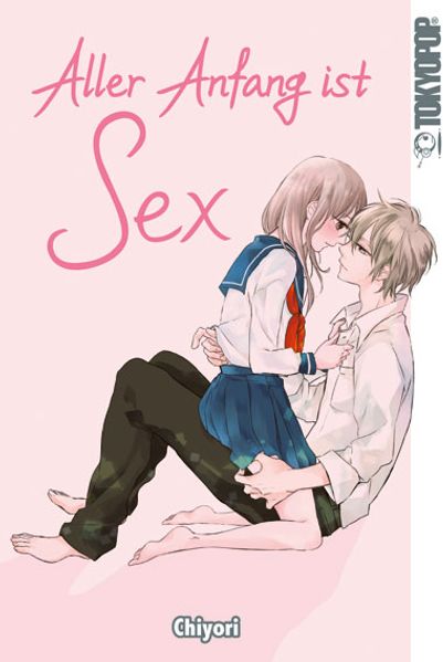 Cover von Aller Anfang ist Sex