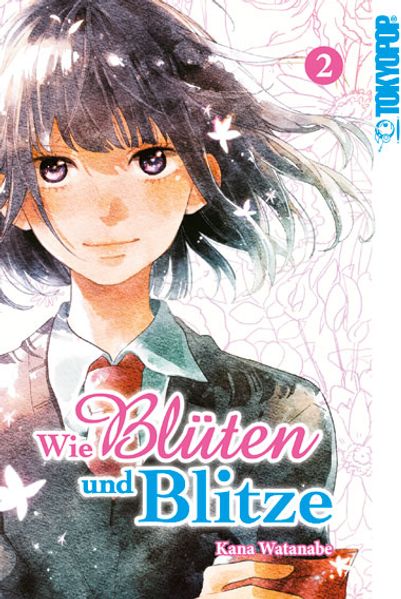 Cover von Wie Blüten und Blitze 02