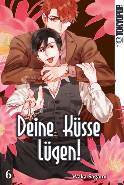 Cover von Deine Küsse lügen! 06