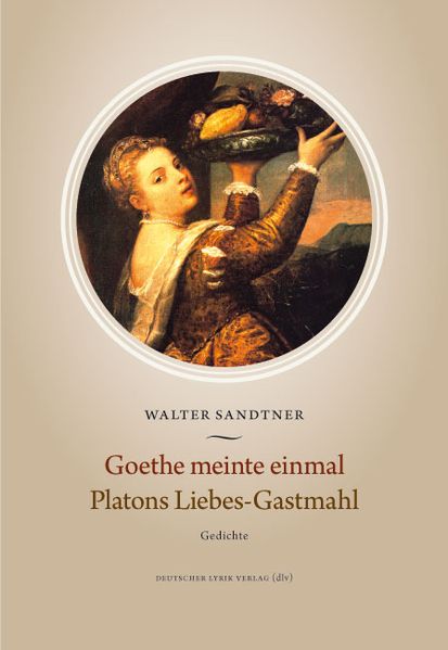Cover von Goethe meinte einmal. Platons Liebes-Gastmahl