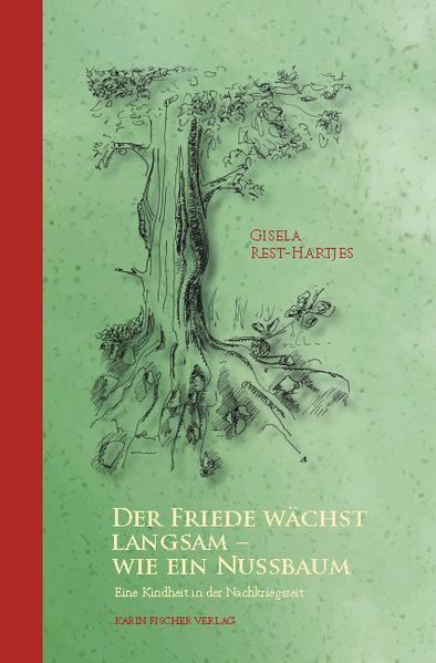 Cover von Der Friede wächst langsam – wie ein Nussbaum