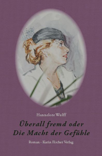 Cover von Überall fremd oder Die Macht der Gefühle