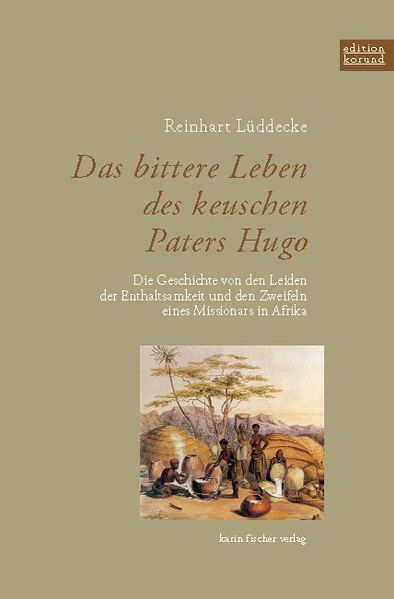 Cover von Das bittere Leben des keuschen Paters Hugo