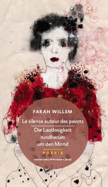 Cover von Le silence autour des pavots – Die Lautlosigkeit rundherum um den Mond