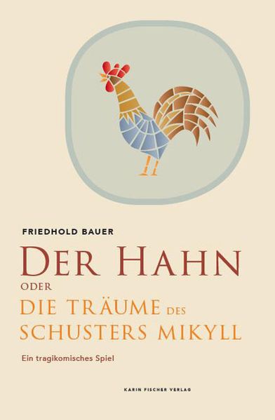 Cover von Der Hahn oder Die Träume des Schusters Mikyll