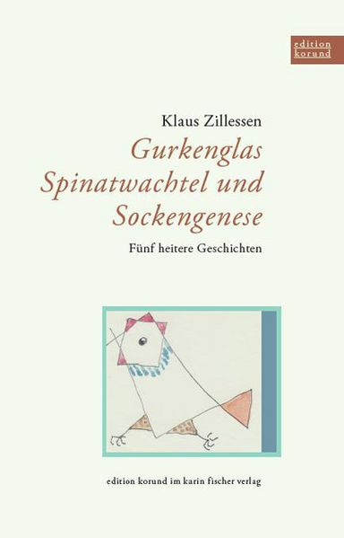 Cover von Gurkenglas, Spinatwachtel und Sockengenese