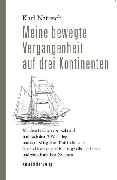 Cover von Meine bewegte Vergangenheit auf drei Kontinenten