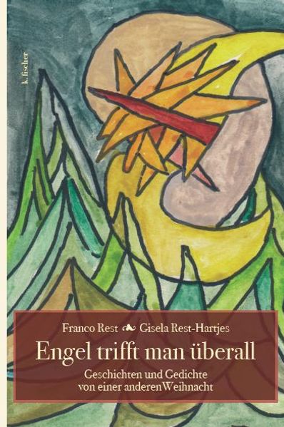 Cover von Engel trifft man überall