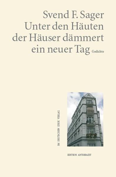 Cover von Unter den Häuten der Häuser dämmert einer neuer Tag