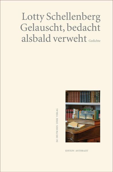 Cover von Gelauscht, bedacht, alsbald verweht …