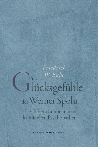 Cover von Die Glücksgefühle des Werner Spohr