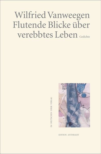 Cover von Flutende Blicke über verebbtes Leben