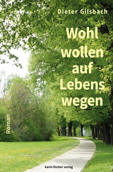 Cover von Wohlwollen auf Lebenswegen