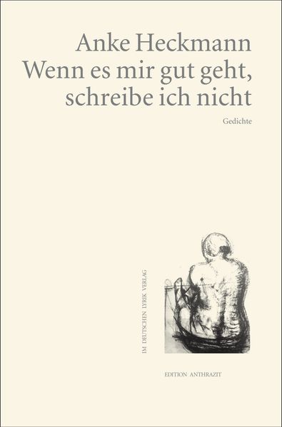 Cover von Wenn es mir gut geht, schreibe ich nicht