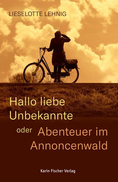 Cover von Hallo liebe Unbekannte oder Abenteuer im Annoncenwald