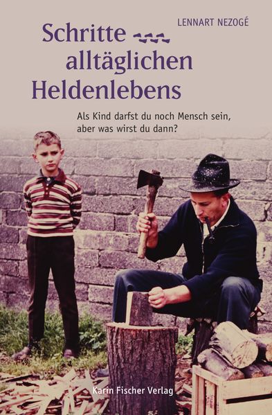 Cover von Schritte … alltäglichen Heldenlebens
