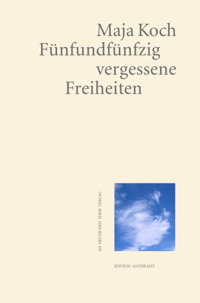 Cover von Fünfundfünfzig vergessene Freiheiten