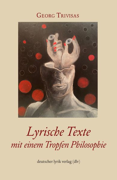 Cover von Lyrische Texte mit einem Tropfen Philosophie