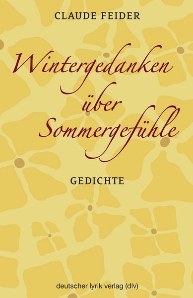 Cover von Wintergedanken über Sommergefühle
