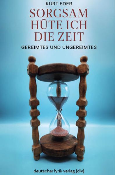 Cover von Sorgsam hüte ich die Zeit