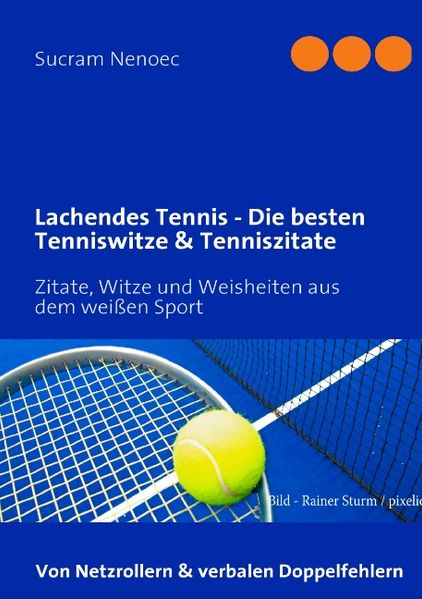 Cover von Lachendes Tennis – Die besten Tenniswitze & Tenniszitate