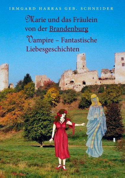 Cover von Marie und das Fräulein von der Brandenburg