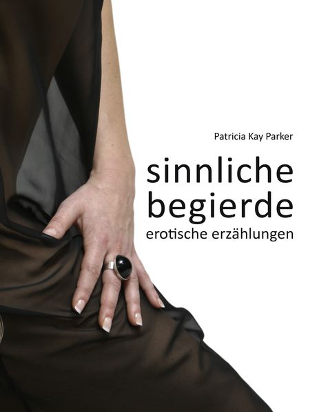 Cover von Sinnliche Begierde