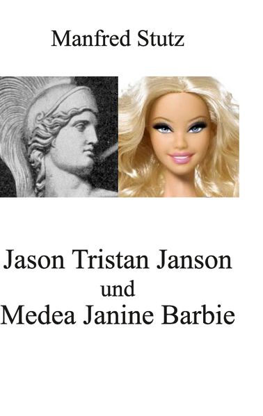 Cover von Jason Tristan Janson und Medea Janine Barbie