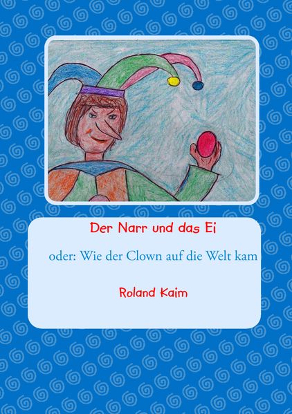 Cover von Der Narr und das Ei