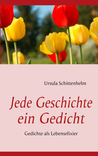 Cover von Jede Geschichte ein Gedicht