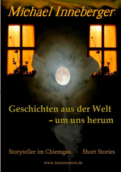 Cover von Geschichten aus der Welt – um uns herum
