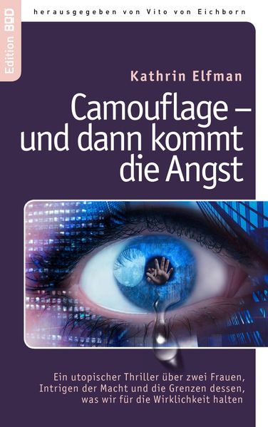 Cover von Camouflage – und dann kommt die Angst