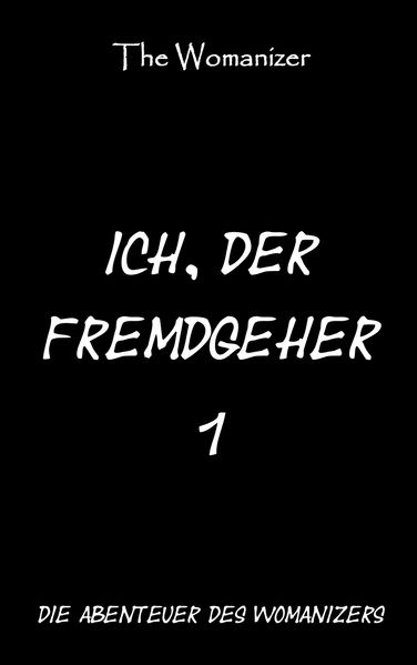 Cover von Ich, der Fremdgeher