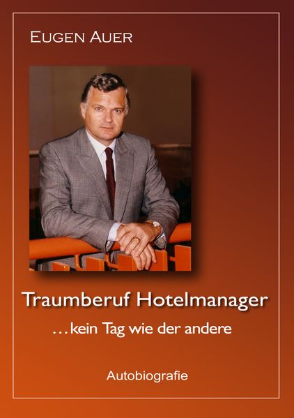 Cover von Traumberuf Hotelmanager .. kein Tag wie der andere