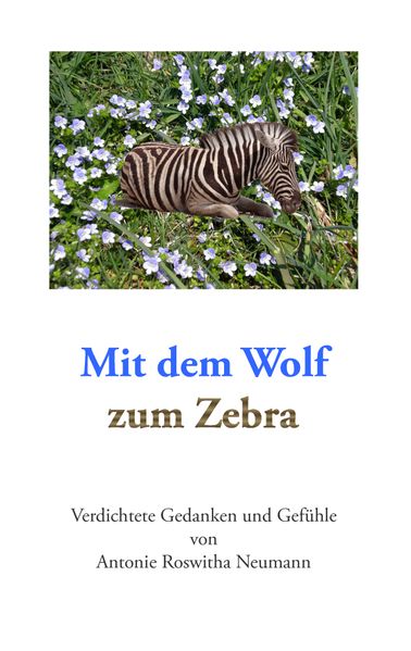Cover von Mit dem Wolf zum Zebra