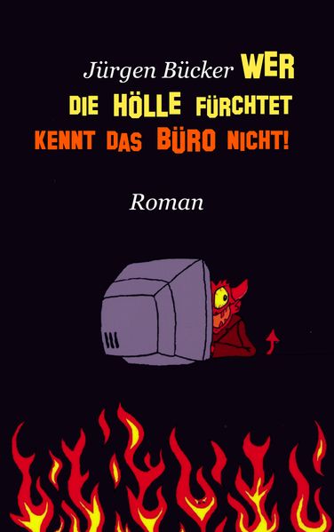 Cover von Wer die Hölle fürchtet …