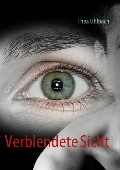 Cover von Verblendete Sicht