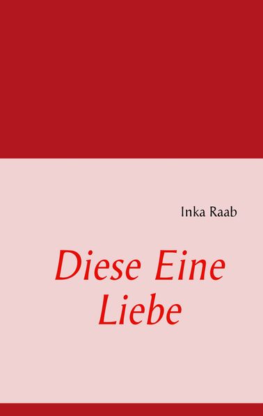 Cover von Diese Eine Liebe