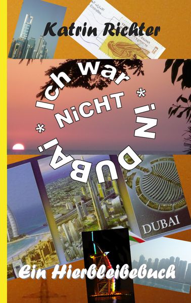 Cover von Ich war nicht in Dubai