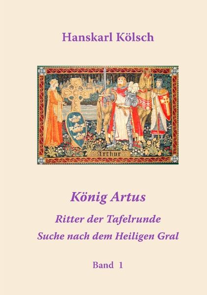Cover von König Artus – Merlin – Die Ritter der Tafelrunde – Die Suche nach dem Heiligen Gral