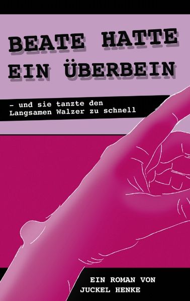 Cover von Beate hatte ein Überbein