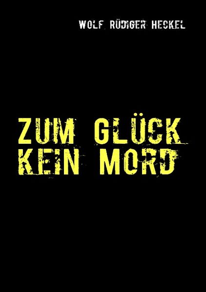 Cover von Zum Glück kein Mord